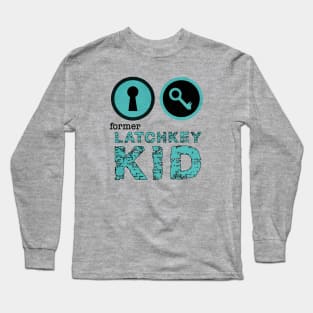 Generation X • Latchkey Kid Long Sleeve T-Shirt